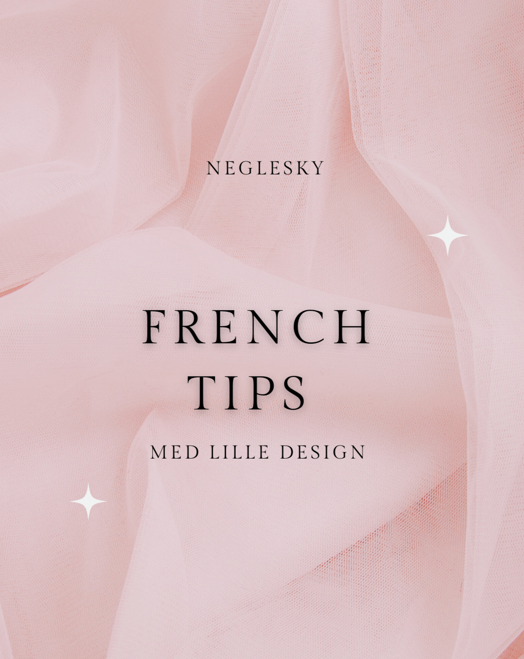 French Tips m. Design - (Vælg selv farver og design)