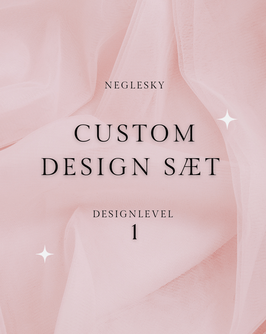 Custom Design Level 1 - (Vælg selv design) - NegleSky