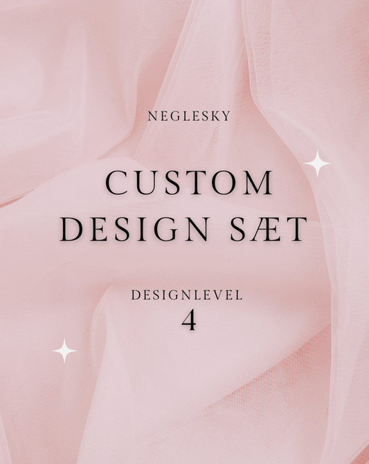 Custom Design - Level 4 - (Vælg selv design) - NegleSky