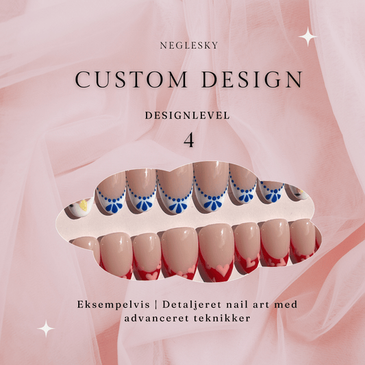 Custom Design Sæt - Level 4 - NegleSky
