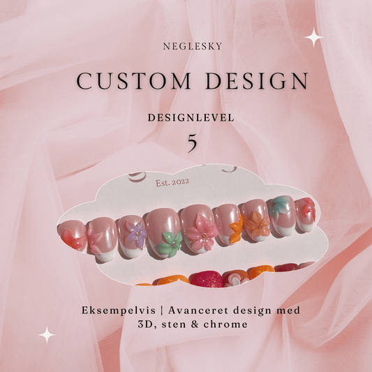 Custom Design Sæt - Level 5 - NegleSky